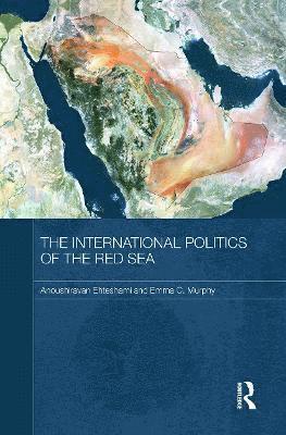 bokomslag The International Politics of the Red Sea