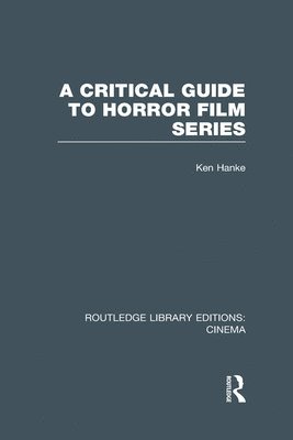 A Critical Guide to Horror Film Series 1
