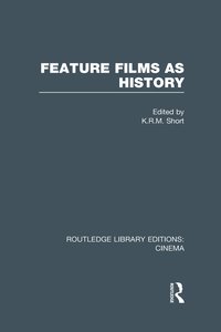 bokomslag Feature Films as History