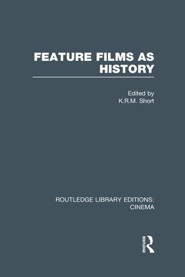 Feature Films as History 1