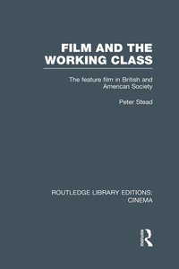 bokomslag Film and the Working Class