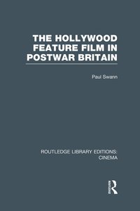 bokomslag Hollywood Feature Film in Postwar Britain