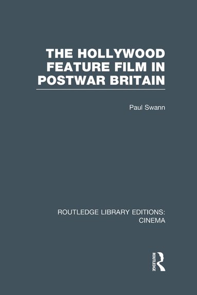 bokomslag Hollywood Feature Film in Postwar Britain