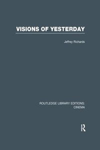 bokomslag Visions of Yesterday