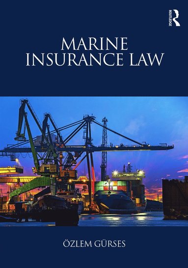 bokomslag Marine Insurance Law