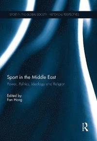 bokomslag Sport in the Middle East