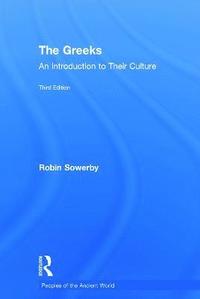 bokomslag The Greeks: An Introduction to Their Culture