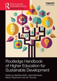 bokomslag Routledge Handbook of Higher Education for Sustainable Development