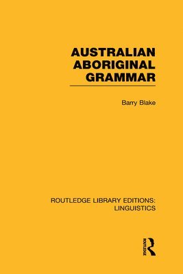 bokomslag Australian Aboriginal Grammar