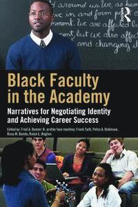 bokomslag Black Faculty in the Academy
