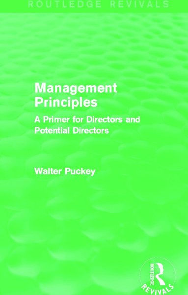 Walter Puckey - Management Principles (Routledge Revivals), Häftad