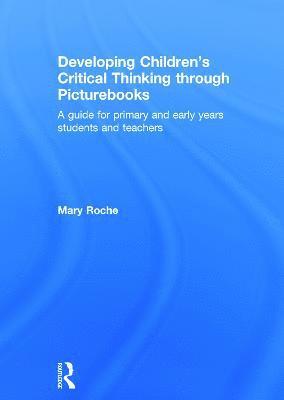 Developing Children's Critical Thinking through Picturebooks 1