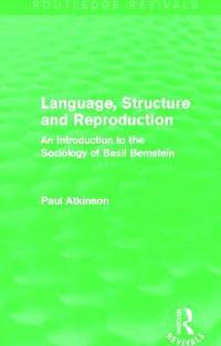 bokomslag Language, Structure and Reproduction (Routledge Revivals)