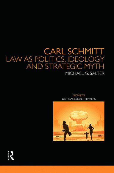 Michael Salter - Carl Schmitt, Häftad