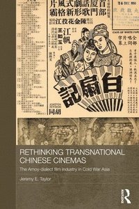 bokomslag Rethinking Transnational Chinese Cinemas