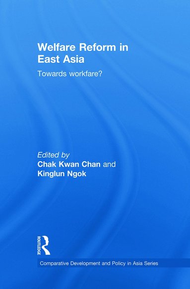 bokomslag Welfare Reform in East Asia