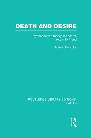 bokomslag Death and Desire (RLE: Lacan)