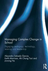 bokomslag Managing Complex Change in School