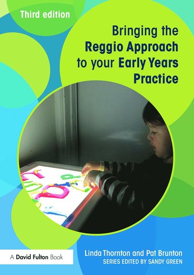 bokomslag Bringing the Reggio Approach to your Early Years Practice