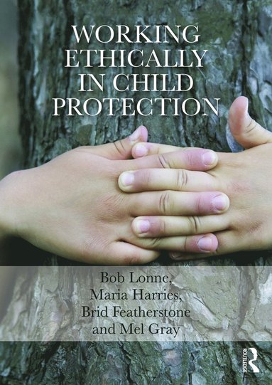 bokomslag Working Ethically in Child Protection