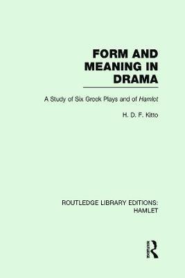 bokomslag Form and Meaning in Drama