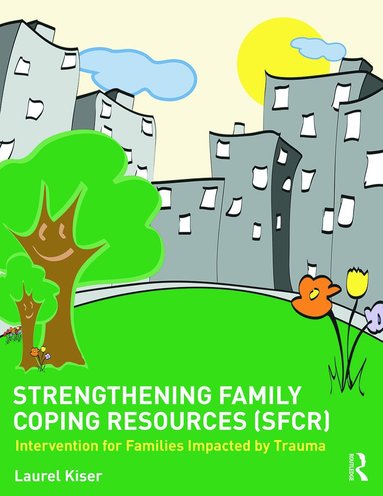 bokomslag Strengthening Family Coping Resources