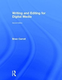 bokomslag Writing and Editing for Digital Media