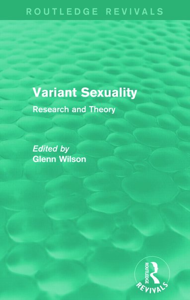 bokomslag Variant Sexuality (Routledge Revivals)