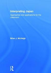 bokomslag Interpreting Japan