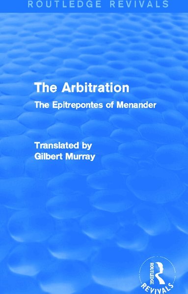 Gilbert Murray - Arbitration (Routledge Revivals), Häftad