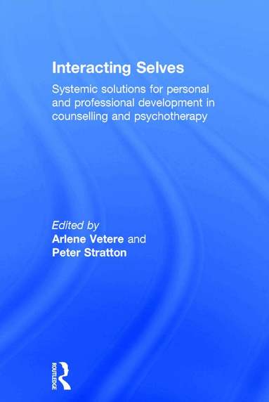Arlene Vetere, Peter Stratton - Interacting Selves, Inbunden