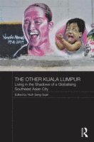 The Other Kuala Lumpur 1