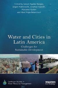 bokomslag Water and Cities in Latin America