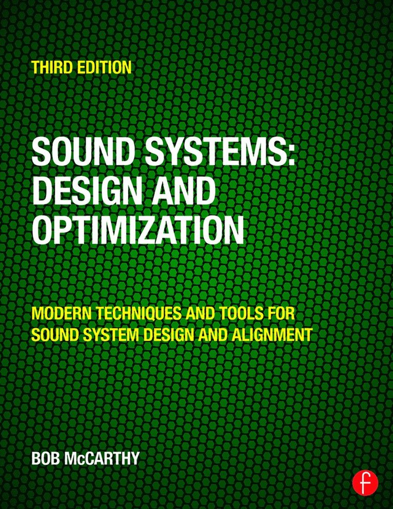 Bob McCarthy, Bob Mccarthy - Sound Systems: Design and Optimization, Häftad