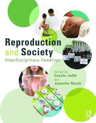 bokomslag Reproduction and Society: Interdisciplinary Readings
