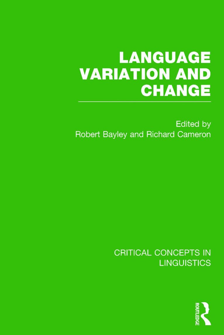 Robert Bayley, Richard Cameron, USA) Bayley, Robert (University of California, Davis, USA) Cameron, Richard (University of Illinois, Chicago - Language Variation and Change, Inbunden