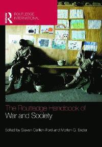 bokomslag The Routledge Handbook of War and Society