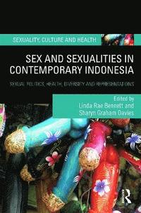 bokomslag Sex and Sexualities in Contemporary Indonesia