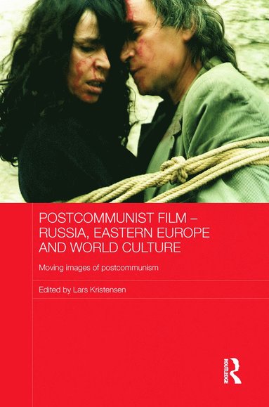 bokomslag Postcommunist Film - Russia, Eastern Europe and World Culture