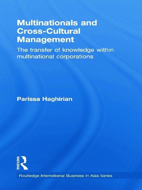 Multinationals and Cross-Cultural Management 1