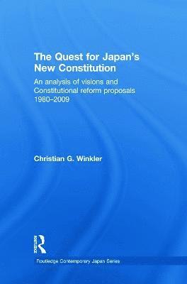 bokomslag The Quest for Japan's New Constitution