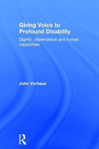 bokomslag Giving Voice to Profound Disability