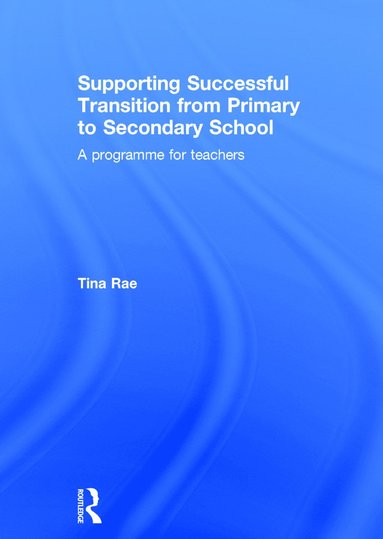 bokomslag Supporting Successful Transition from Primary to Secondary School