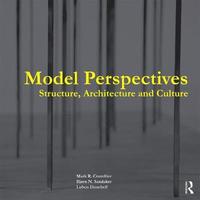 bokomslag Model Perspectives: Structure, Architecture and Culture