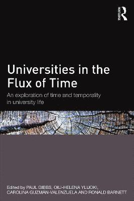 bokomslag Universities in the Flux of Time