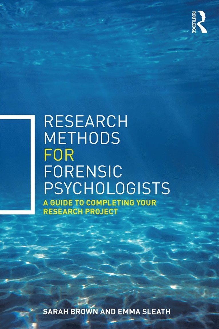 Research Methods for Forensic Psychologists 1