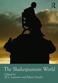 bokomslag The Shakespearean World