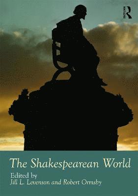 bokomslag The Shakespearean World