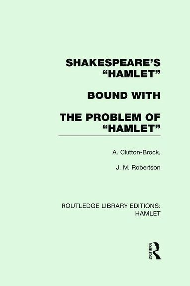 bokomslag Shakespeare's Hamlet bound with The Problem of Hamlet