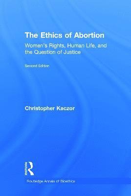 bokomslag The Ethics of Abortion